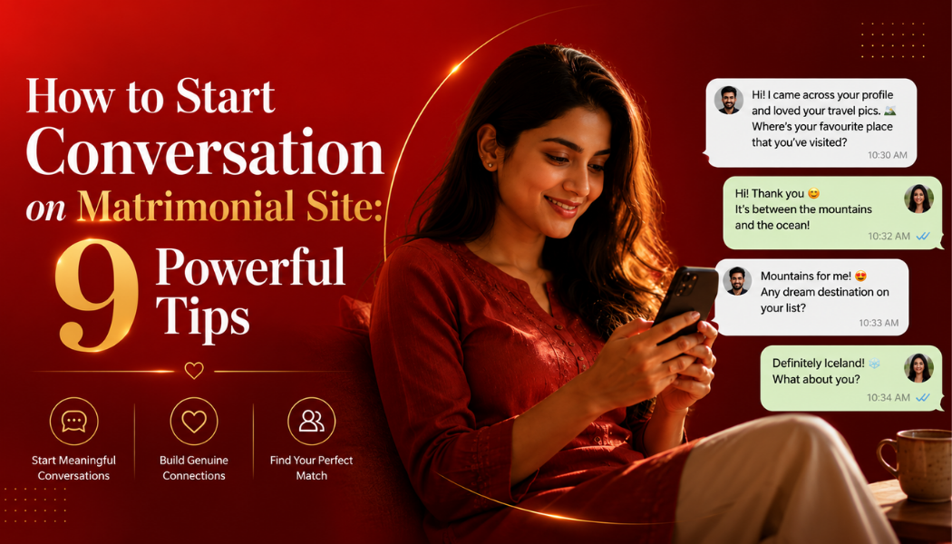 A premium red matrimonial banner showing a young Indian woman chatting on her phone with message bubbles, highlighting 9 powerful tips to start conversation on a matrimonial site.